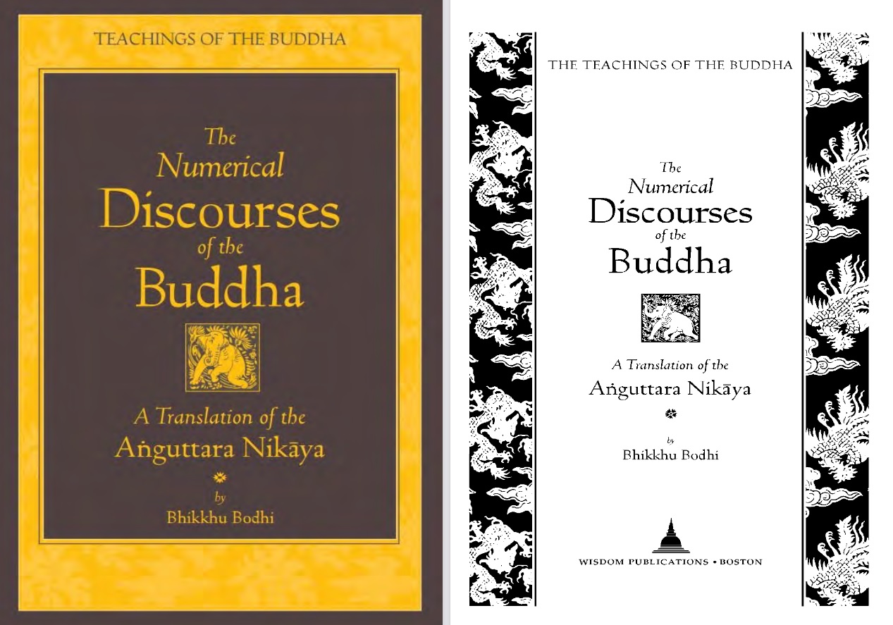 The Numerical Discourses of the Buddha - a translation of the Anguttara Nikaya